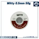 WITTY WY-0550 50g 0.5mm SOLDER WIRE HIGH QUALITY (SN63%PB37%)