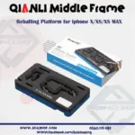 QIANLI 3IN1 Middle Frame Reballing Platform X/XS/XSMax