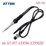 ATTEN-AP-50-original-soldering-iron-handle-accessories-suitable-for-AT-937-AT8586-AT8502D-soldering-station